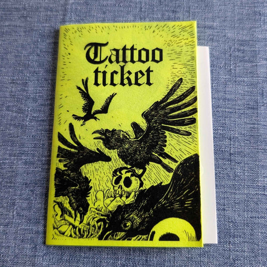 Tattoo ticket